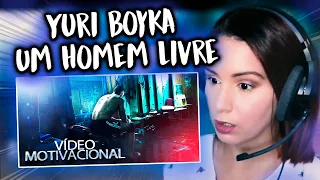 Yuri Boyka | Um Homem Livre (Vídeo Motivacional) MOTIVAÇÃO - REACT