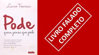 Pode quem pensa que pode - Lauro Trevisan | Audiolivro