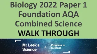Biology combined Paper 1 Foundation 2022 walkthrough AQA Science