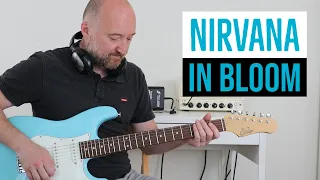 How to Play "In Bloom" by Nirvana | Kurt Cobain Guitar Lesson