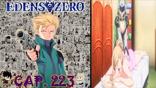 EDENS ZERO 223 | REVIEW | WITCH AHORA SABE TODA LA VERDAD | WEISZ Y PINO VUELVEN