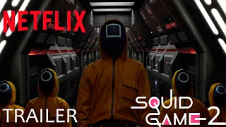 Squid Game (2022) | SEASON 2 FULL TEASER | Netflix