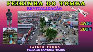 FEIRINHA DO TOMBA 2024, REVITALIZAÇÃO