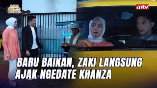 Gercep Banget Si ZakiI Aku Titipkan Cinta ANTV Eps 7 (10/10)