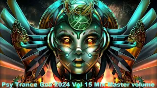 Psy Trance Goa 2024 Vol 15 Mix Master volume