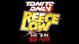 Tonight Only - We Run The Night (Reece Low Remix)
