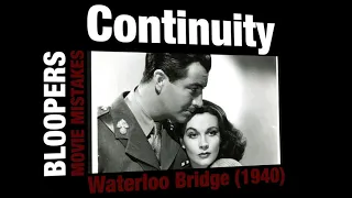 Movie mistakes: Waterloo Bridge (1940)