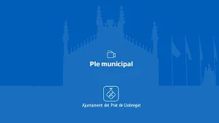 Ple municipal de l'Ajuntament del Prat - Dijous 28 de setembre de 2023