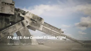 Aaron Sapp - Epic Battle Music - FA.ye-18: Ace Combat 7: Sixth Flight