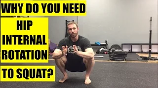 Why You Need Hip Internal Rotation to Squat