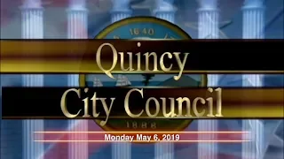 Quincy City Council: May 6, 2019