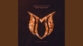 Keep Me Safe (Extended Mix)