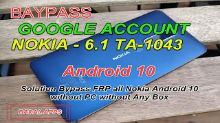 Nokia 6.1 TA-1043 FRP Bypass Android 10 Latest Security 2021