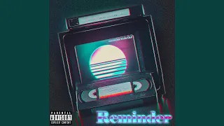 Reminder (feat. Young Jae)