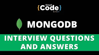 Top 30 MongoDB Interview Questions and Answers | MongoDB Interview Process | SimpliCode