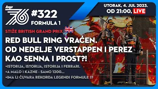 Lap 76 No.322 | F1: Red Bull Ring vraćen! | Od nedelje Verstappen i Perez kao Senna i Prost?!