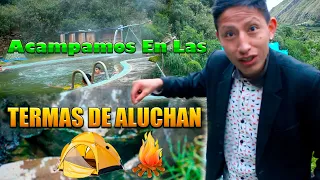 LAS TERMAS DE ALUCHAN / Cuchibotas