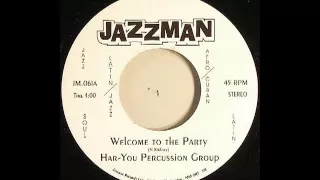 the har you percussion group - welcome to the party