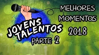 MELHORES MOMENTOS JOVENS TALENTOS 2018 (RAUL GIL- PARTE 02)