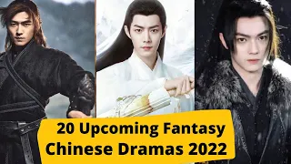 The Best Upcoming Historical Fantasy Chinese Dramas 2022