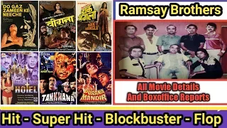 Director Ramsay Brothers Box Office Collection Analysis Hit And Flop Blockbuster All Movies List