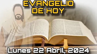 EVANGELIO DE HOY Lunes 22 de Abril, 2024 - San Juan: 10, 1-10| LECTURA de la PALABRA DE DIOS