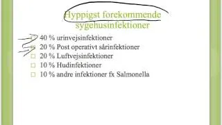 Hospitalsinfektioner og smitteveje.