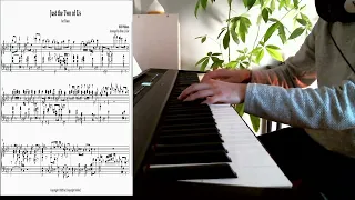Just the Two of Us (piano cover with sheet music)