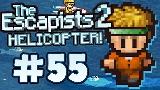 The Escapists 2 - Part 55 - MASTERS OF ILLUSION