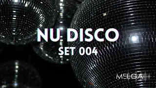 Mix Nu Disco | Set 004 ( Disco )