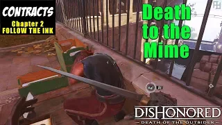 How to do Death to the Mime Contract Dishonored Death of the Outsider Chapter 2