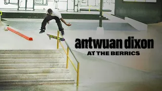 Antwuan Dixon and Friends at The Berrics