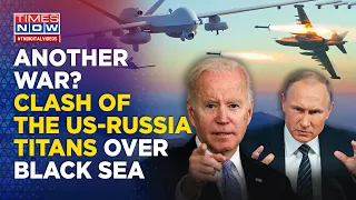 Russian Fighter Jet Collides With US Drone Over Black Sea, Will The Geopolitical Crisis Escalate?