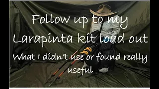 Larapinta load out follow up - what I used and didn't use