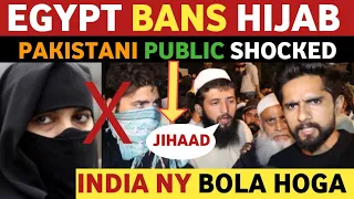 NIQAB BANNED IN EGYPT AFTER SAUDIA | PAK PUBLIC AGGRESSIVE REACTION ON INDIA | REAL ENTERTAINMENT TV