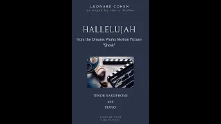 Leonard Cohen: Hallelujah (for Tenor Saxophone and Piano)