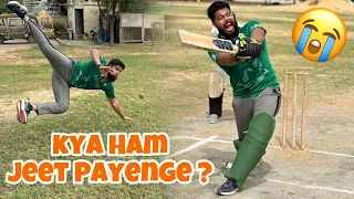 KIA HUM JEET PAYENGE ? 😭| T20 CRICKET MATCH 🏏| SYED FAHAD | WIN OR LOSE?