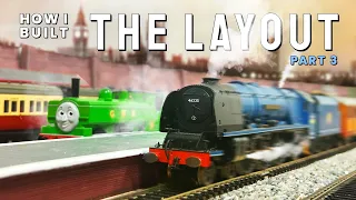 How I Built the Layout (Part 3) — Tug's Trains