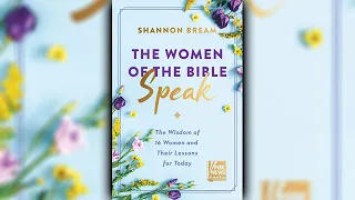 Shannon Bream / The Women of the Bible Speak (Audio Book)