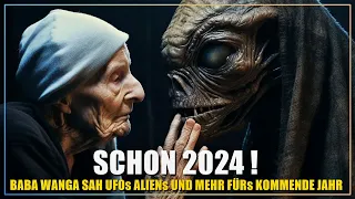 2024 kommen SIE... unheimliche Baba Wanga Prophezeiung erfüllt sich ?!