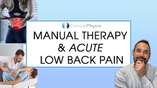 Does Spinal Manipulation Actually Work For ACUTE Back Pain?! Part 4 | Expert Physio Reviews!