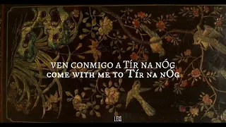 Celtic Woman - Tír na nÓg [letra en español y inglés]