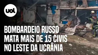 Guerra na Ucrânia: Ataque russo atinge mercado no leste ucraniano e mata mais de 15 pessoas