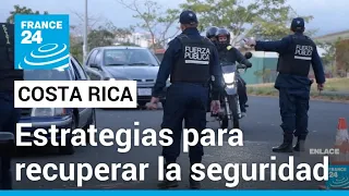 Costa Rica: en busca de soluciones frente a la crisis de seguridad • FRANCE 24 Español