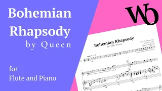 Bohemian Rhapsody by Queen for Flute and Piano Sheet Music