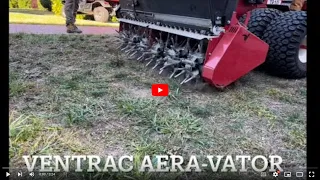 Ventrac Aera-Vator combination for turf renovations