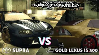 NEED FOR SPEED; MOST WANTED ; BLACKLIST 13  TOYOTA SUPRA vs GOLD LEXUS IS 300