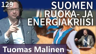 #neuvottelija 129 - Suomen ruoka- ja energiakriisi (Tuomas Malinen)