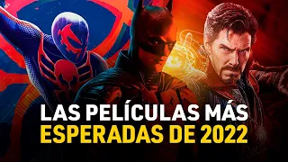 Las películas y series más esperadas de 2022