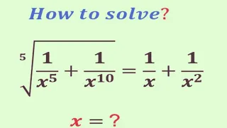 A Nice algebra math exponentials problem | Olympiad Question | radical rational problem | x=?